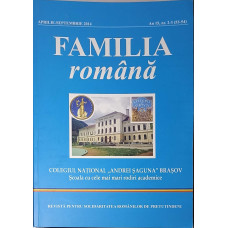 FAMILIA ROMANA. COLEGIUL NATIONAL "ANDREI SAGUNA" BRASOV (APRILIE-SEPTEMBRIE 2014)