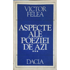 ASPECTE ALE POEZIEI DE AZI VOL.3