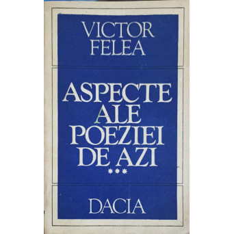 ASPECTE ALE POEZIEI DE AZI VOL.3