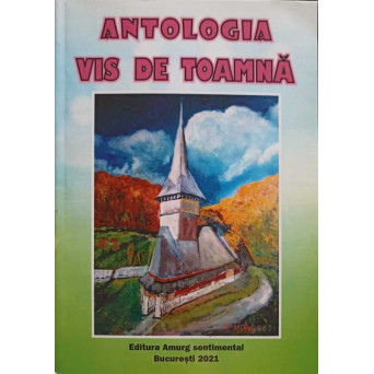 ANTOLOGIA VIS DE TOAMNA