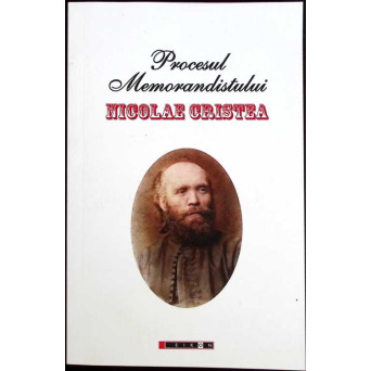 PROCESUL MEMORANDISTULUI NICOLAE CRISTEA