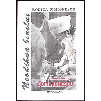 NEUROCHIRURG SOFIA IONESCU: NEODIHNA BINELUI