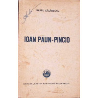 IOAN PAUN PINCIO IOAN PAUN PINCIO