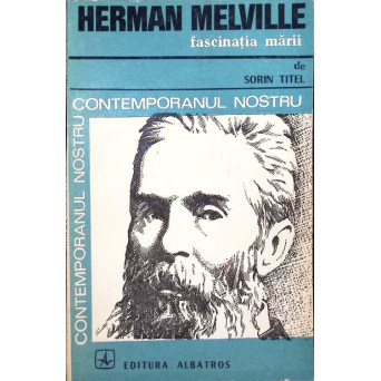 HERMAN MELVILLE. FASCINATIA MARII
