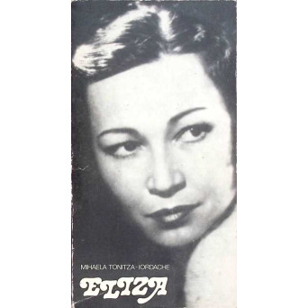 VIATA ACTRITEI ELIZA PETRACHESCU
