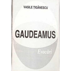 GAUDEAMUS. EVOCARI