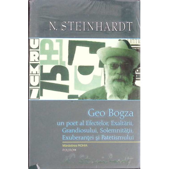 GEO BOGZA. UN POET AL EFECTELOR, EXALTARII, GRANDIOSULUI, SOLEMNITATII, EXUBERANTEI SI PATETISMULUI