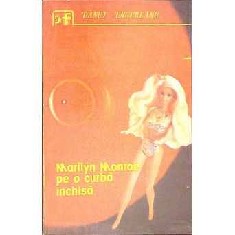 MARILYN MONROE PE O CURBA INCHISA