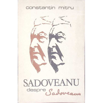 SADOVEANU DESPRE SADOVEANU
