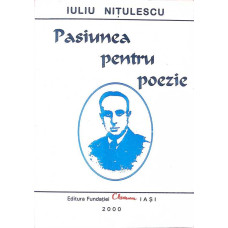 PASIUNEA PENTRU POEZIE