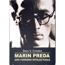 MARIN PREDA, ANII FORMARII INTELECTUALE