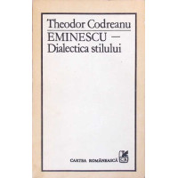 EMINESCU, DIALECTICA STILULUI EMINESCU, DIALECTICA STILULUI
