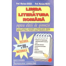 LIMBA SI LITERATURA ROMANA PENTRU ELEVII DE GIMNAZIU