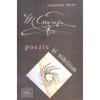 EMINESCU, POEZIE SI NIHILISM EMINESCU, POEZIE SI NIHILISM