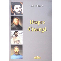 DESPRE CREANGA DESPRE CREANGA