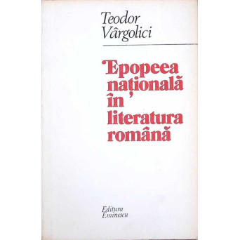 EPOPEEA NATIONALA IN LITERATURA ROMANA