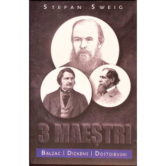 3 MAESTRI. BALZAC, DICKENS, DOSTOIEVSKI