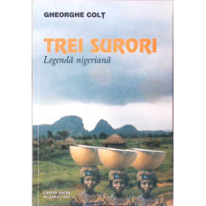 TREI SURORI, LEGENDA NIGERIANA