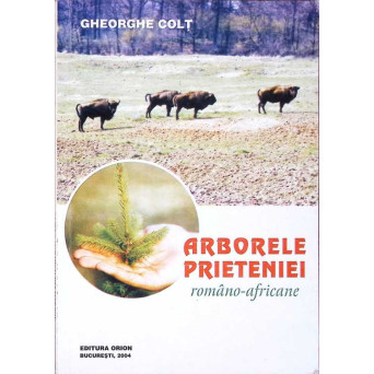ARBORELE PRIETENIEI ROMANO-AFRICANE