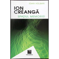 ION CREANGA - SPATIUL MEMORIEI