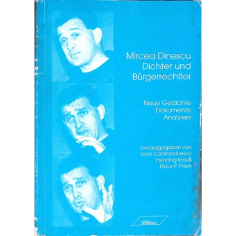 MIRCEA DINESCU - DICHTER UND BURGERRECHTLER