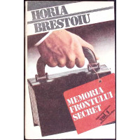 MEMORIA FRONTULUI SECRET VOL.1