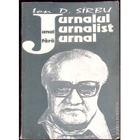 JURNALUL UNUI JURNALIST FARA JURNAL VOL.1