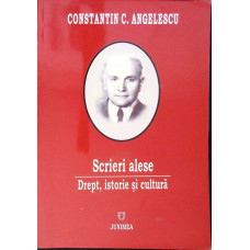 SCRIERI ALESE: DREPT, ISTORIE SI CULTURA