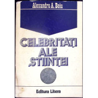 CELEBRITATI ALE STIINTEI