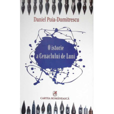 O ISTORIE A CENACLULUI DE LUNI