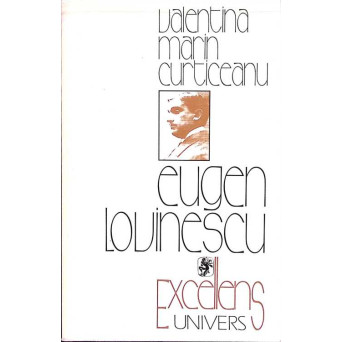 EUGEN LOVINESCU CRITIC SI ISTORIC LITERAR