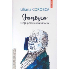 IONESCO. ELEGII PENTRU NOUL RINOCER
