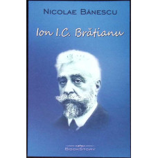 ION I. C. BRATIANU (1864-1927)