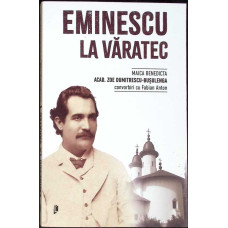 EMINESCU LA VARATEC EMINESCU LA VARATEC