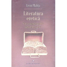 LITERATURA ERETICA. TEXTE CENZURATE POLITIC INTRE 1949 SI 1977