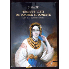 TRECUTE VIETI DE DOAMNE SI DOMNITE