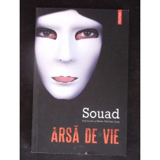 ARSA DE VIE ARSA DE VIE