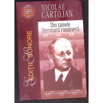 DIN TAINELE LITERATURII ROMANESTI DIN TAINELE LITERATURII ROMANESTI