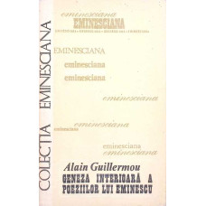 GENEZA INTERIOARA A POEZIILOR LUI EMINESCU