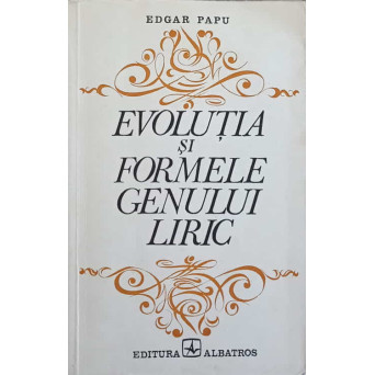 EVOLUTIA SI FORMELE GENULUI LIRIC