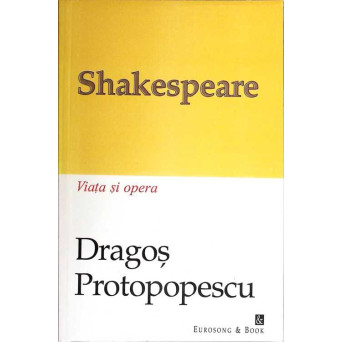 SHAKESPEARE VIATA SI OPERA