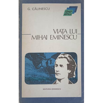 VIATA LUI MIHAI EMINESCU