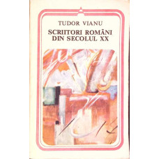 SCRIITORI ROMANI DIN SECOLUL XX
