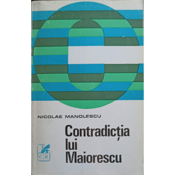 CONTRADICTIA LUI MAIORESCU