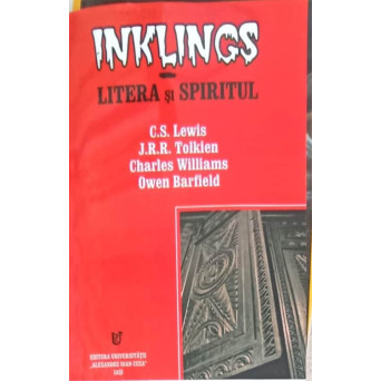 INKLINGS LITERA SI SPIRITUL