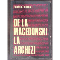 DE LA MACEDONSKI LA ARGHEZI