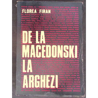 DE LA MACEDONSKI LA ARGHEZI