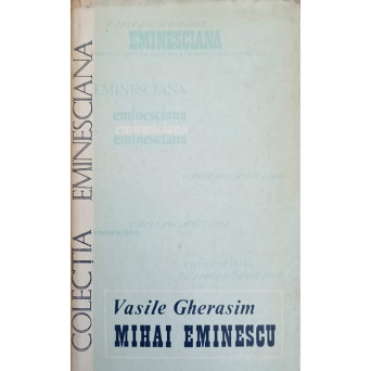 MIHAI EMINESCU, STUDII SI ARTICOLE
