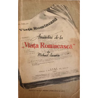 AMINTIRI DE LA "VIATA ROMANEASCA"