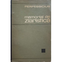 MEMORIAL DE ZIARISTICA VOL.1 MEMORIAL DE ZIARISTICA VOL.1